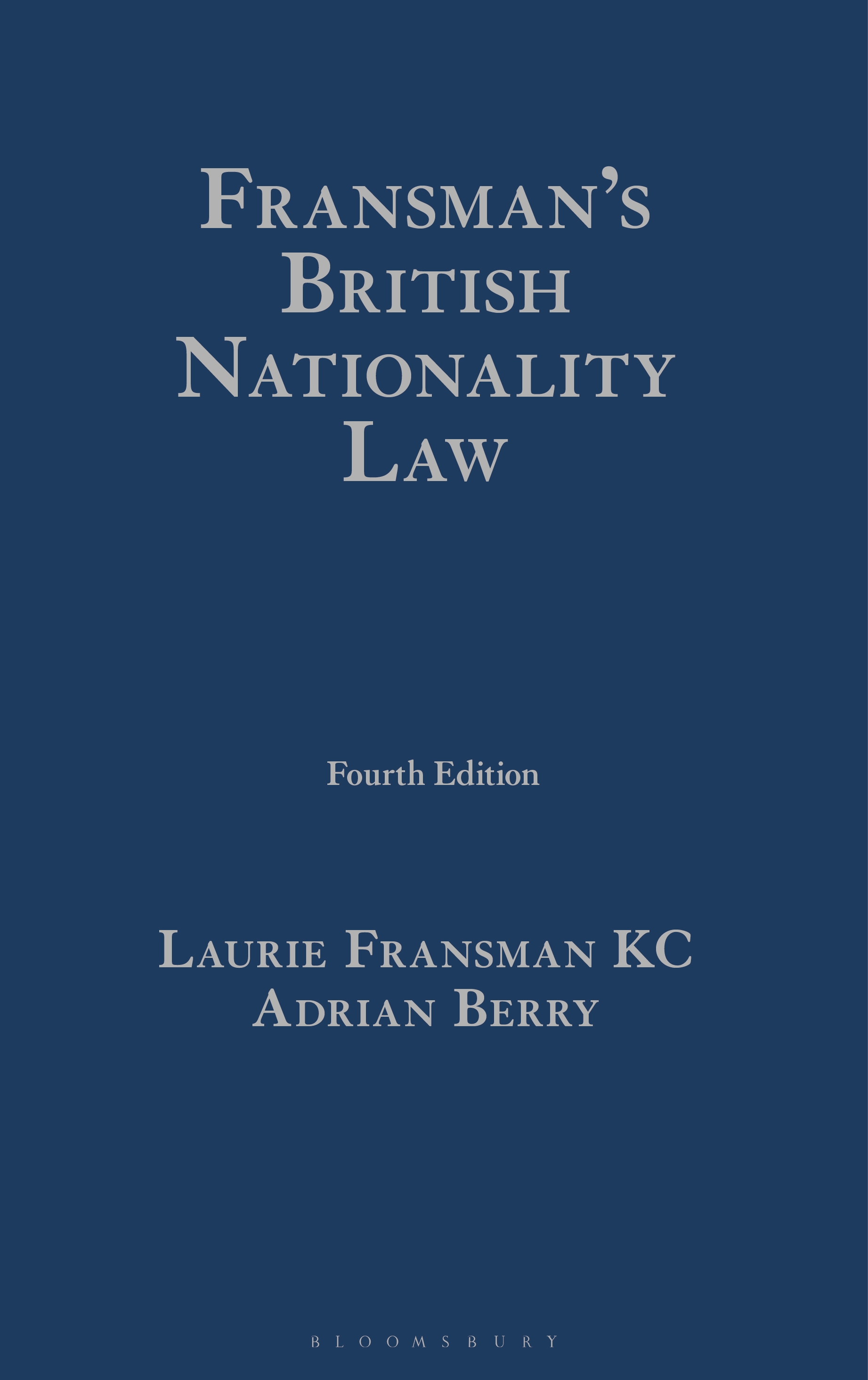 Fransman’s British Nationality Law book jacket