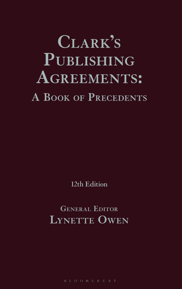 Clark's Publishing Agreements: A Book of Precedents book jacket