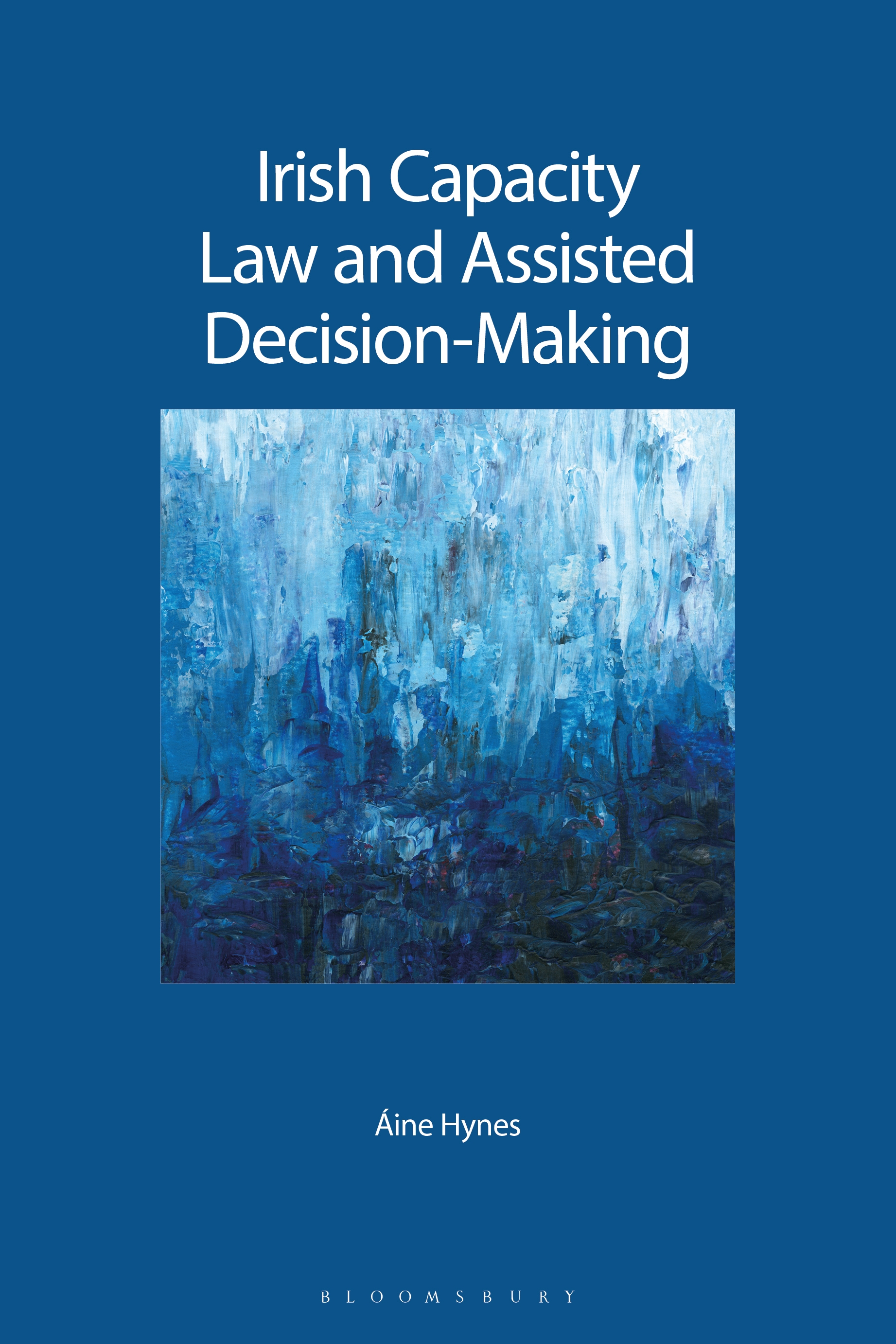 Irish Capacity Law and Assisted Decision-Making book jacket